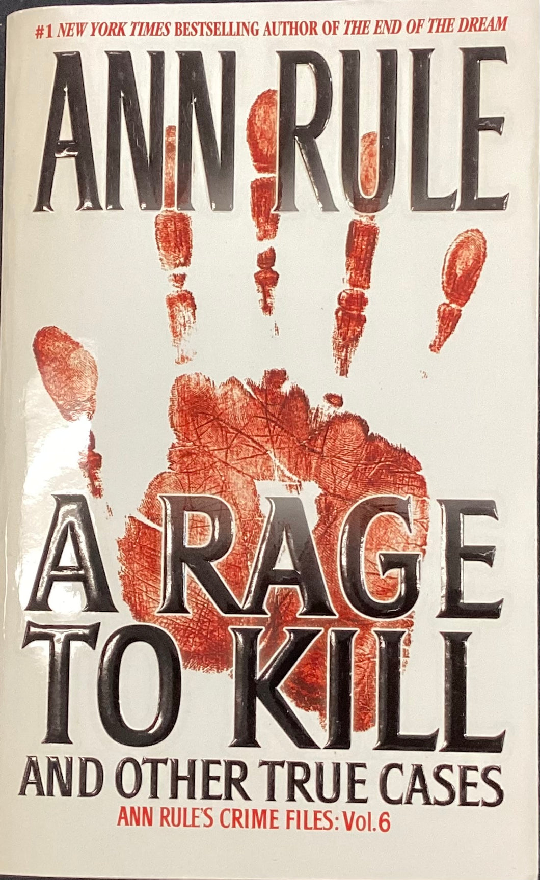 A Rage To Kill- Ann Rule