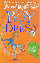 Load image into Gallery viewer, The Boy in the Dress- David Walliams

