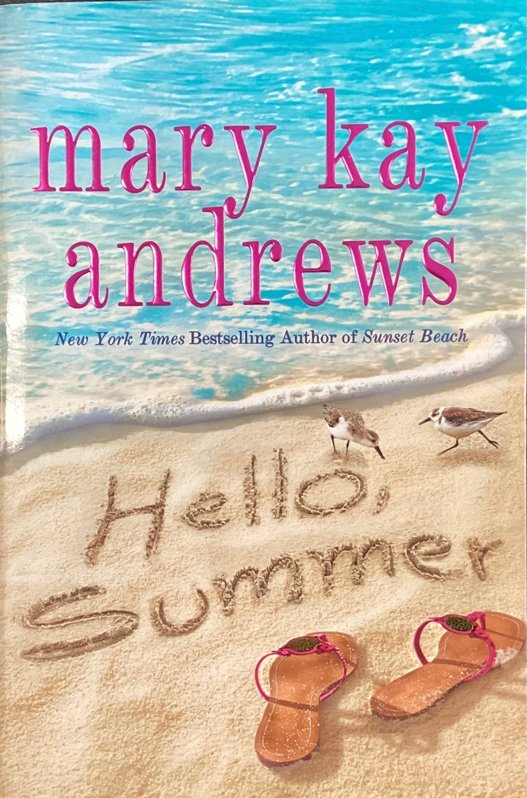 Hello Summer, Mary Kay Andrews