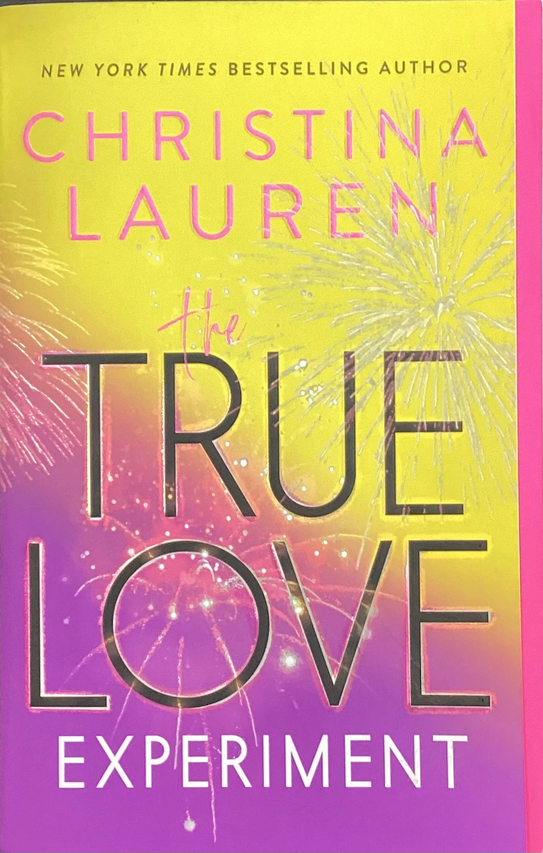 The True Love Experiment, Christina Lauren