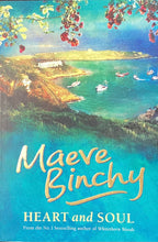 Load image into Gallery viewer, Heart and Soul, Maeve Binchy
