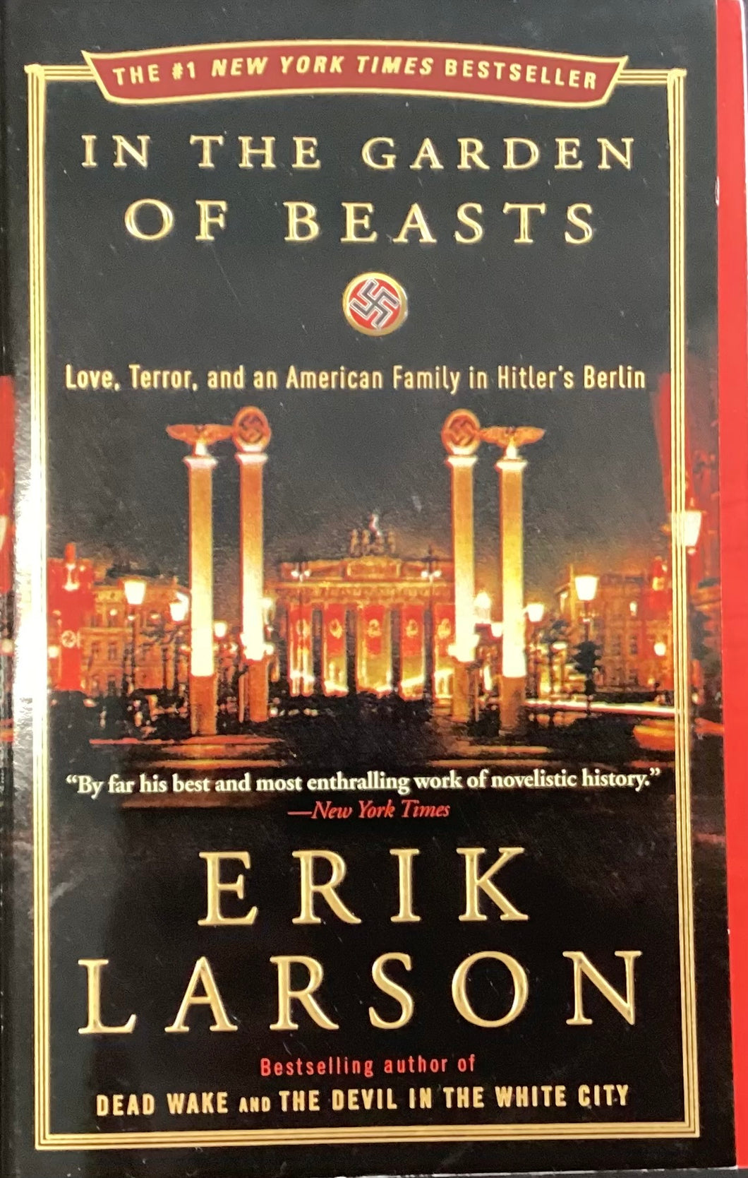 In The Garden Of Beasts, Erik Larson
