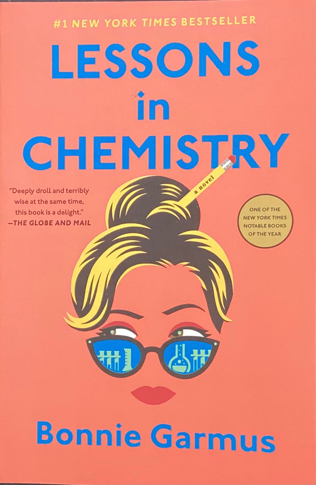 Lessons in Chemistry, Bonnie Garmus