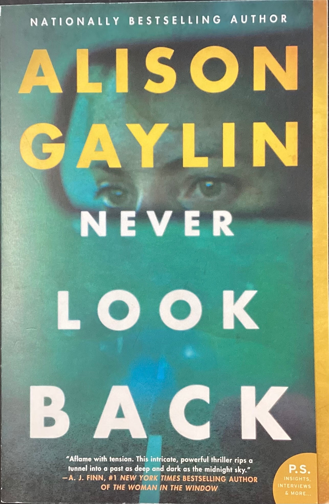 Never Look Back, Alison Gaylin