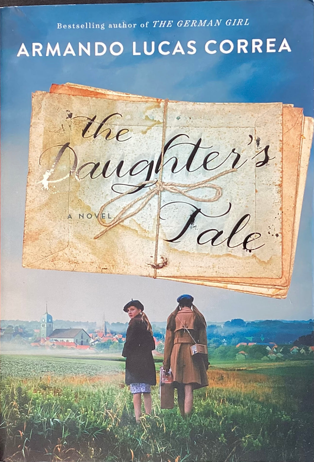 The Daughter's Tale, Armando Lucas Correa