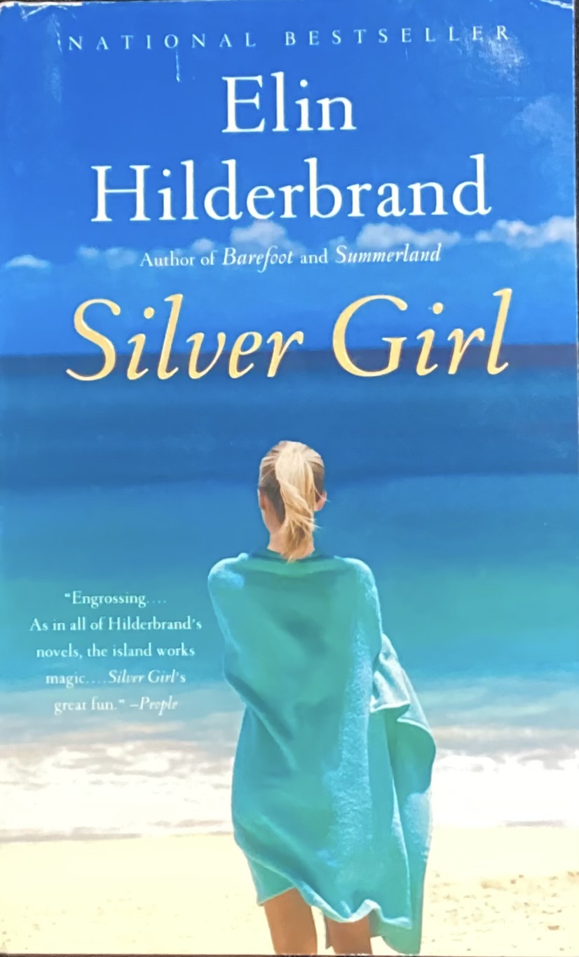Silver Girl, Elin Hildebrand
