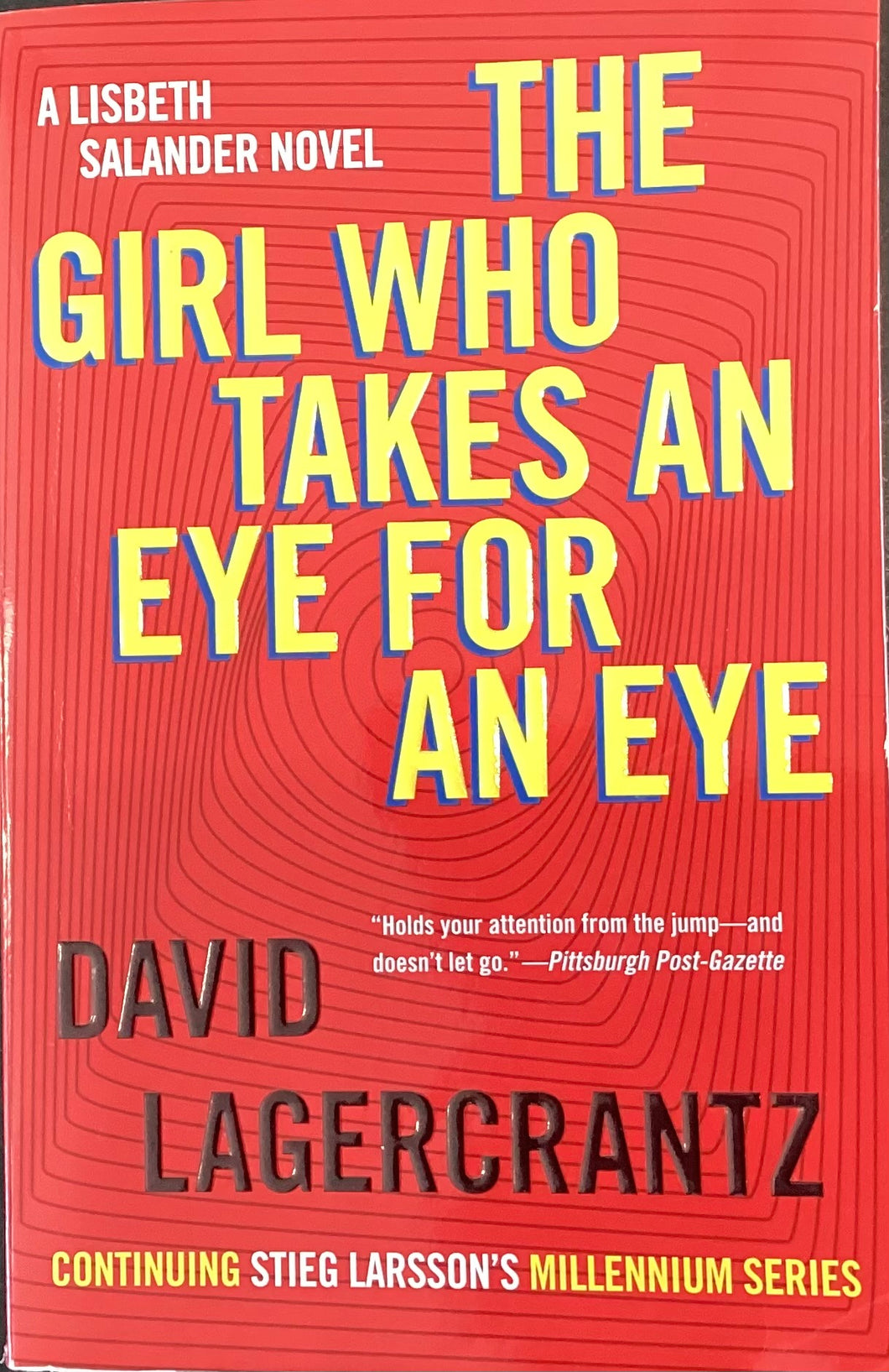 The Girl Who Takes an Eye for an Eye, David Lagercrantz