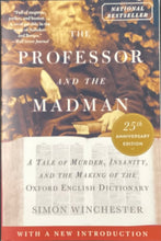 Load image into Gallery viewer, The Professor And The Madman, Simon Winchester
