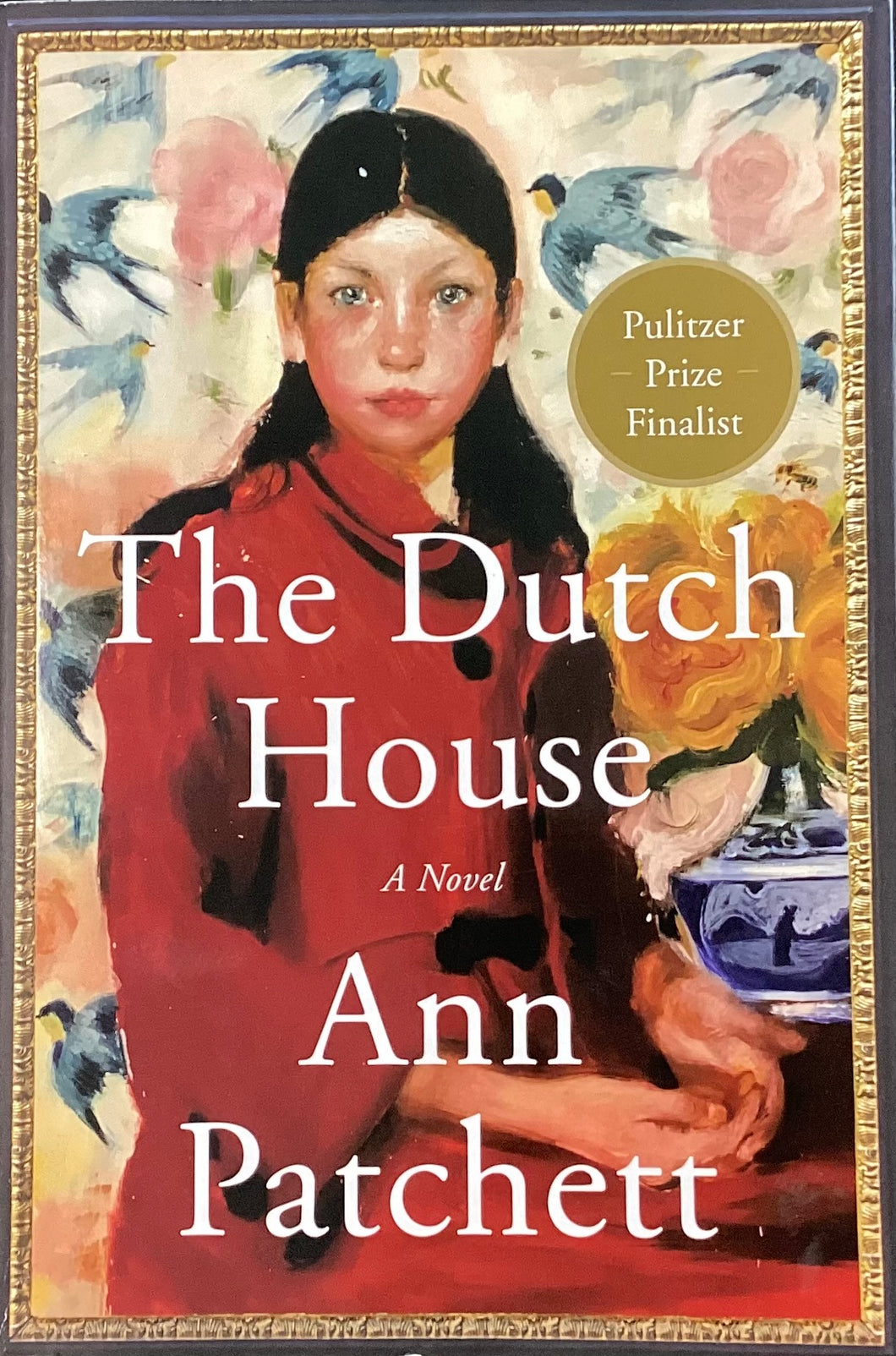 The Dutch House, Ann Patchett