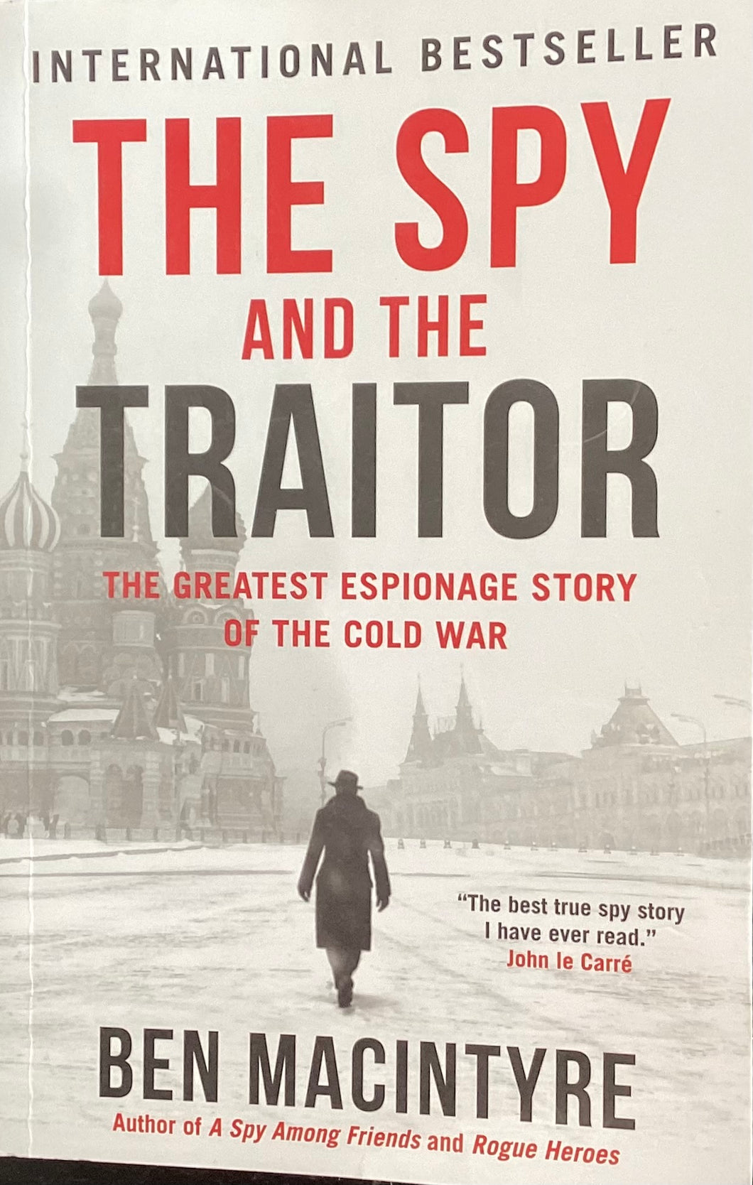 The Spy and the Traitor by Ben MacIntyre