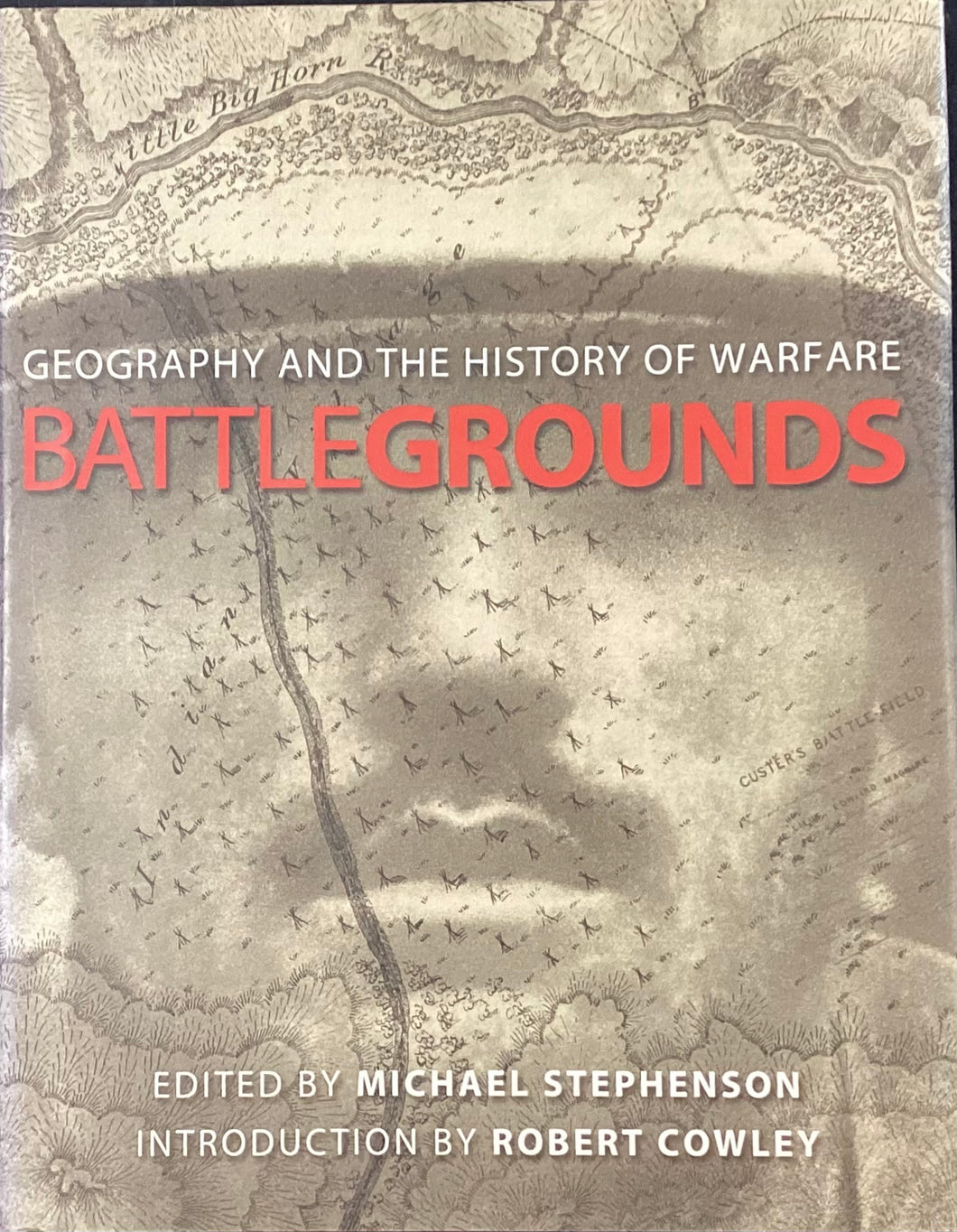 Geography and the History of Warfare: Battlegrounds (National Geographic)