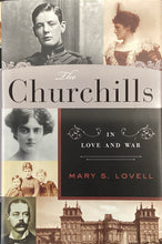 Load image into Gallery viewer, The Churchills- Mary S. Lovell
