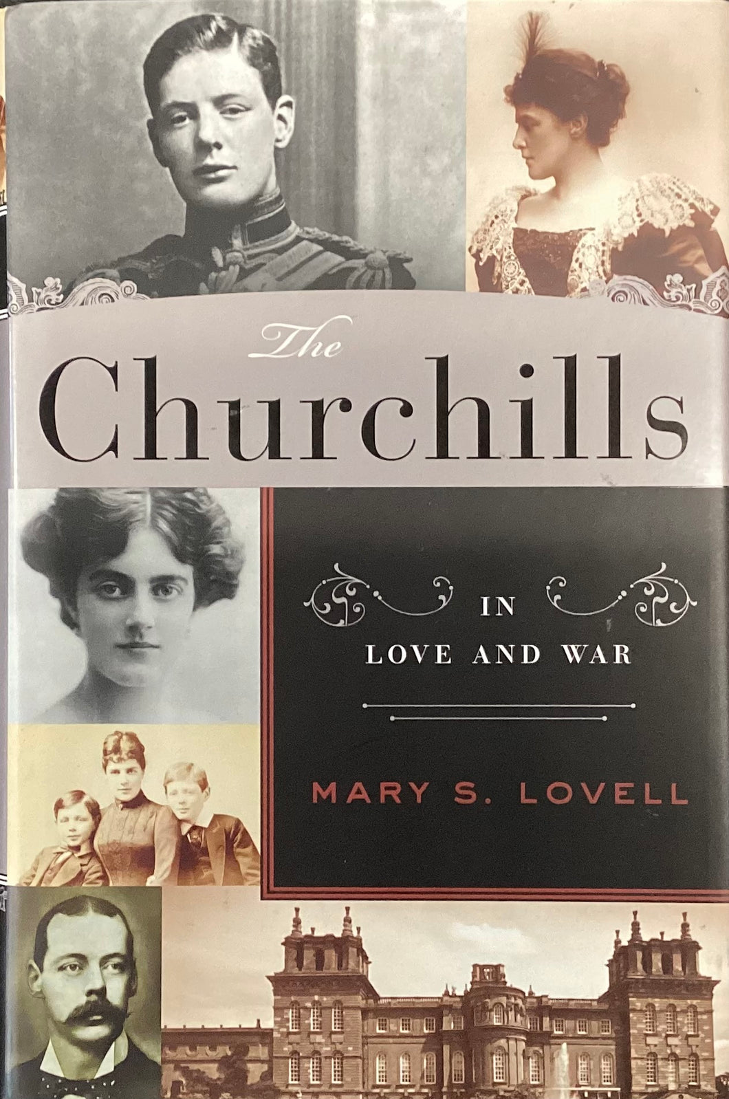 The Churchills- Mary S. Lovell