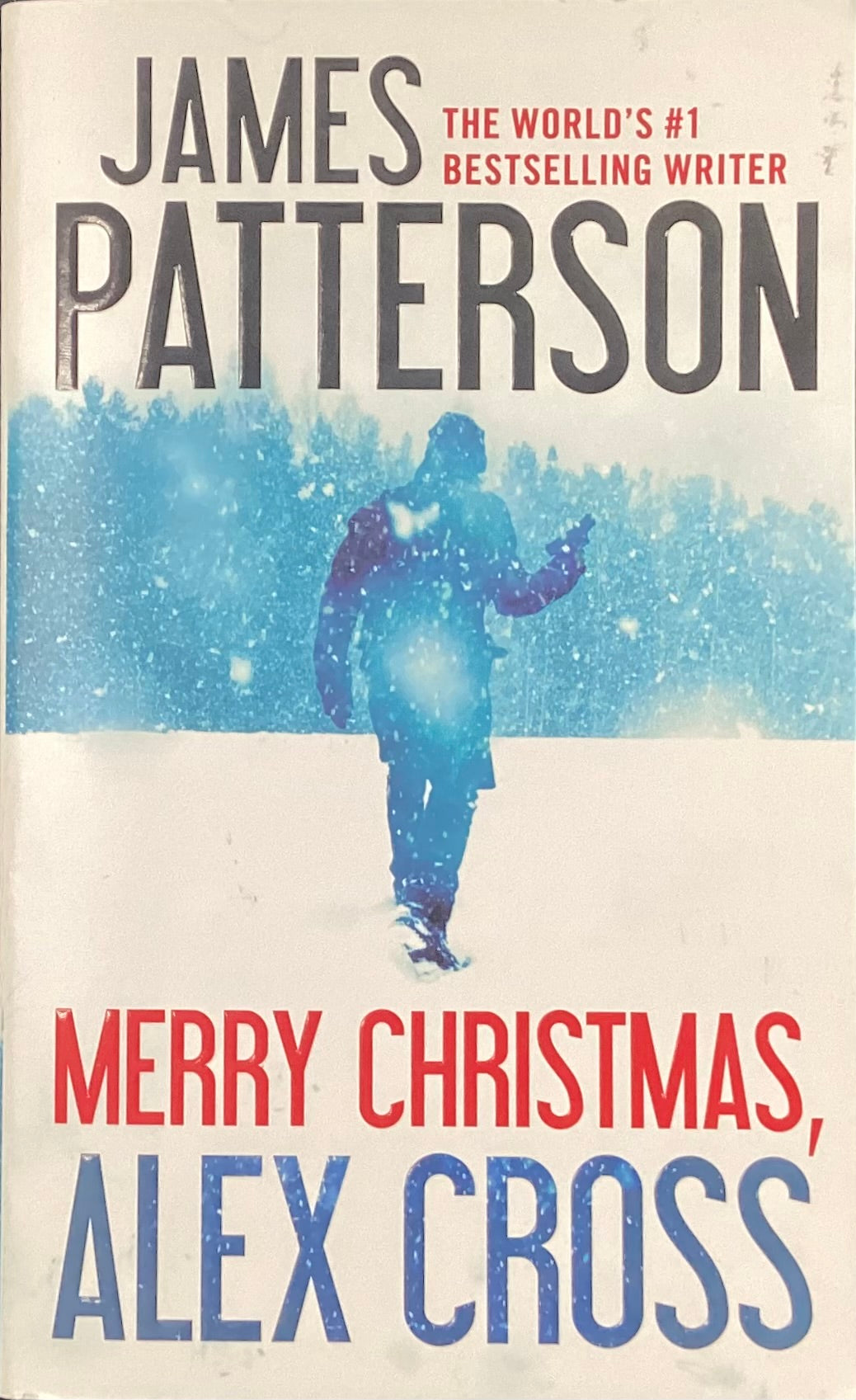 Merry Christmas, Alex Cross by James Patterson