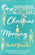 Load image into Gallery viewer, One Christmas Morning, Rachel Greenlaw
