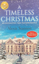 Load image into Gallery viewer, A Timeless Christmas, Alexis Stanton
