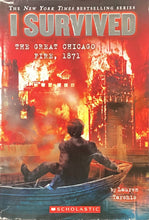 Load image into Gallery viewer, I Survived The Great Chicago Fire, 1871 By Lauren Tarshis
