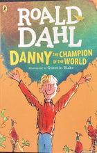 Load image into Gallery viewer, Danny The Champion Of The World, Roald Dahl
