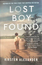 Load image into Gallery viewer, Lost Boy Found, Kirsten Alexander
