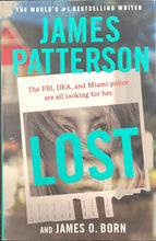 Load image into Gallery viewer, Lost, James Patterson &amp; James O Born
