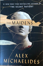 Load image into Gallery viewer, The Maidens, Alex Michaelides
