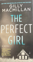 Load image into Gallery viewer, The Perfect Girl, Gilly Macmillan
