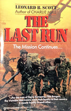 Load image into Gallery viewer, The Last Run, Leonard B. Scott
