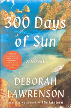 Load image into Gallery viewer, 300 Days Of Sun, Deborah Lawrenson
