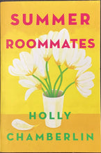 Load image into Gallery viewer, Summer Roommates, Holly Chamberlin
