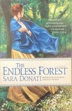 Load image into Gallery viewer, The Endless Forest, Sara Donati
