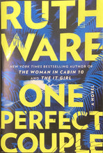 Load image into Gallery viewer, One Perfect Couple, Ruth Ware
