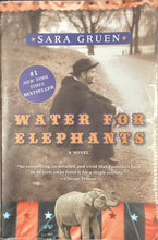 Load image into Gallery viewer, Water for Elephants by Sara Gruen
