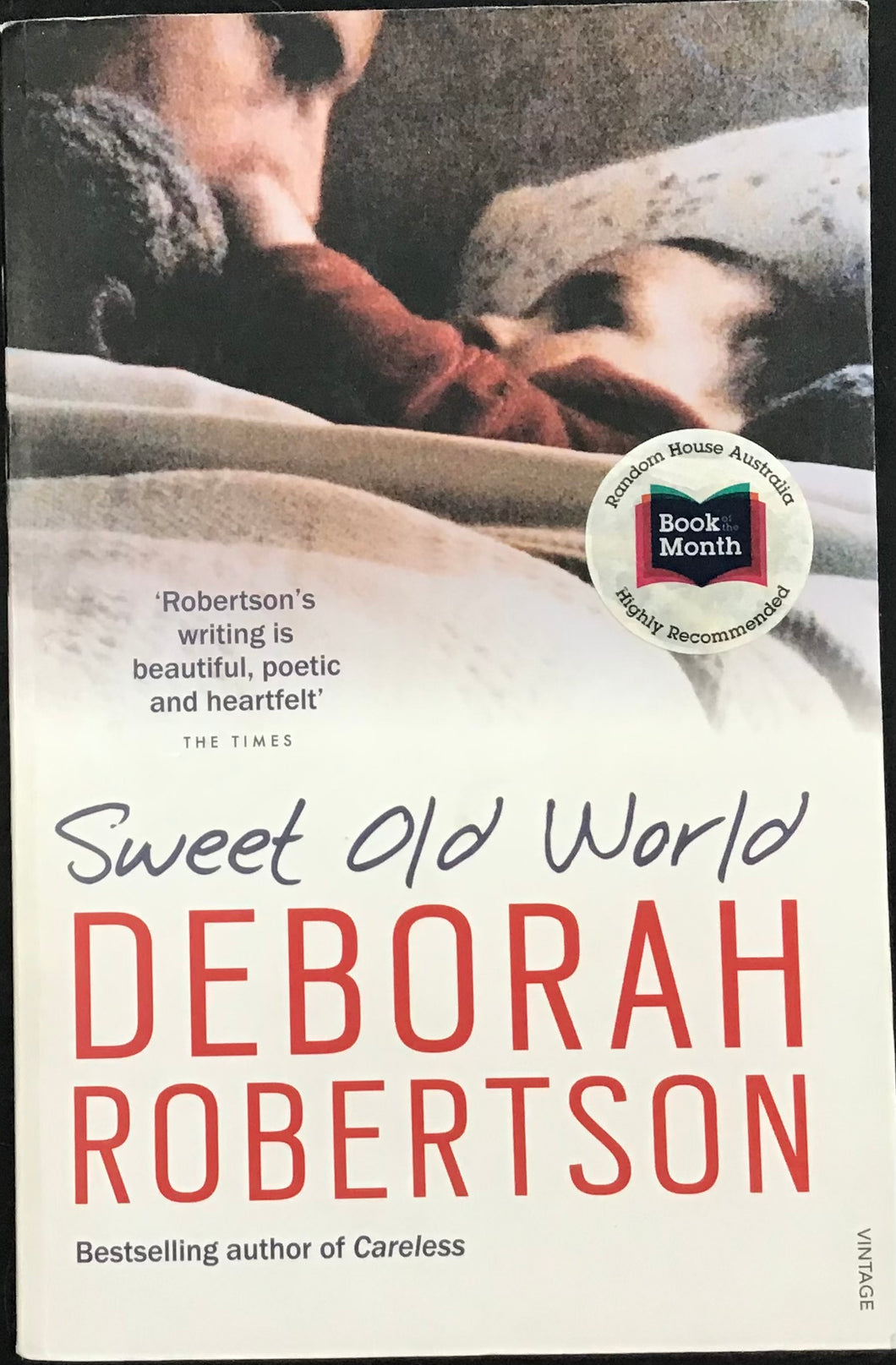 Sweet Old World, Deborah Robertson