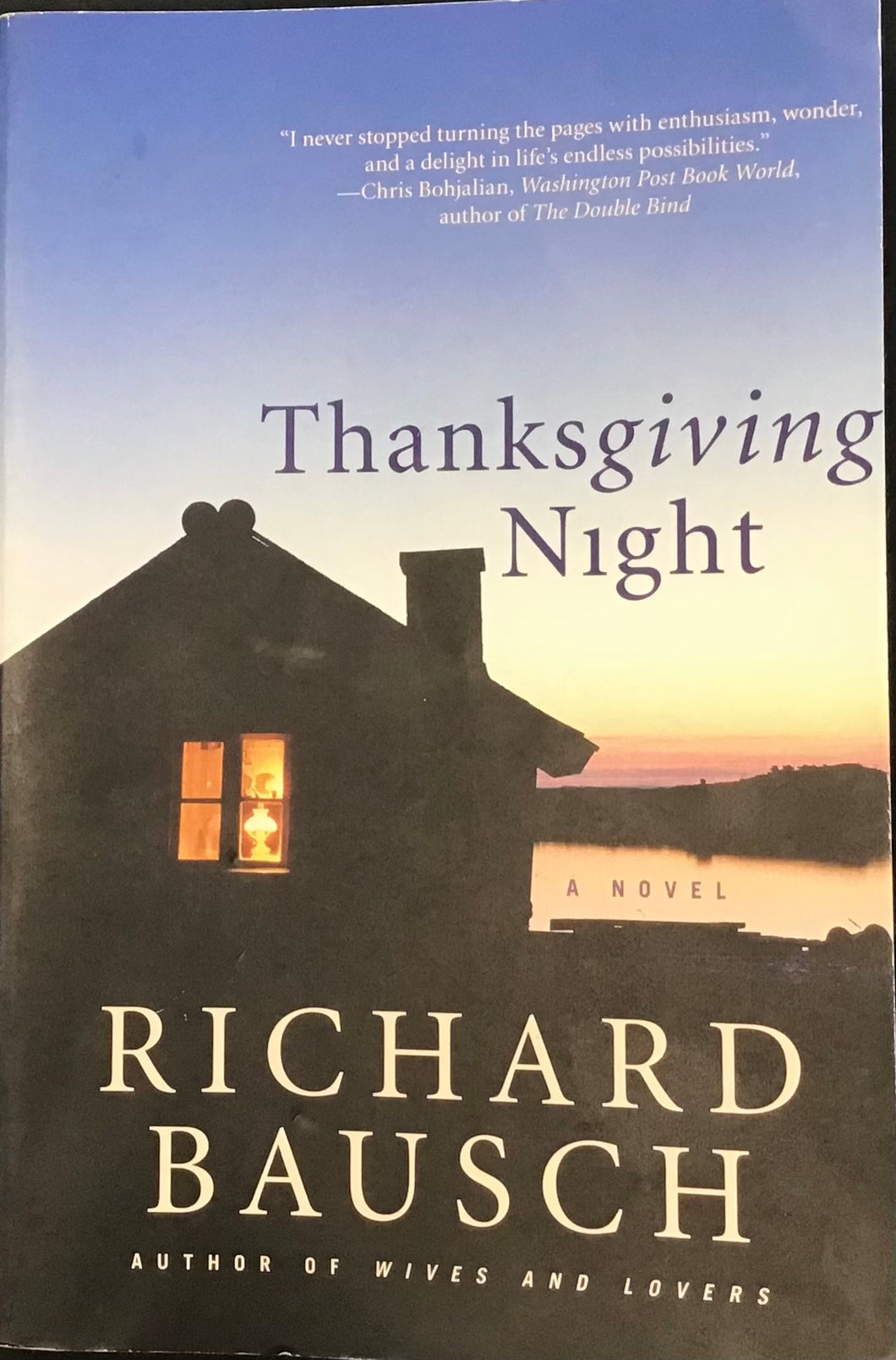 Thanksgiving Night, Richard Bausch