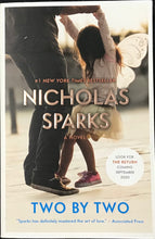 Load image into Gallery viewer, Two by Two by Nicholas Sparks
