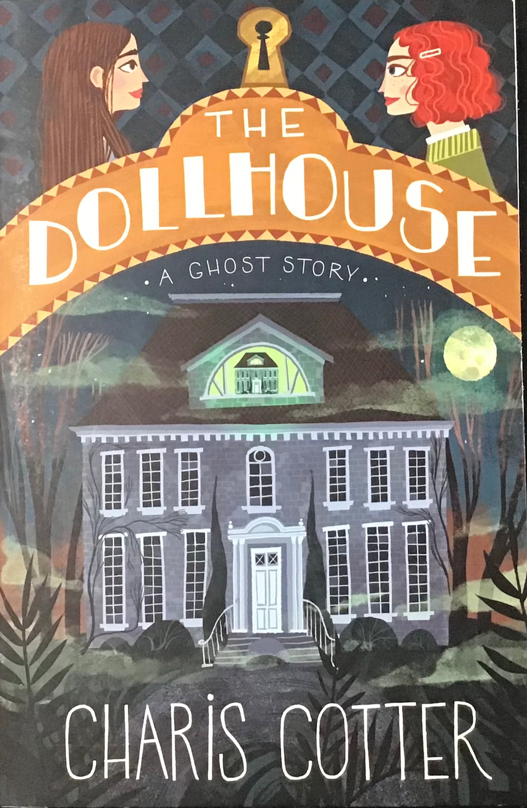 The Doll House, A Ghost Story, Charis Cotter