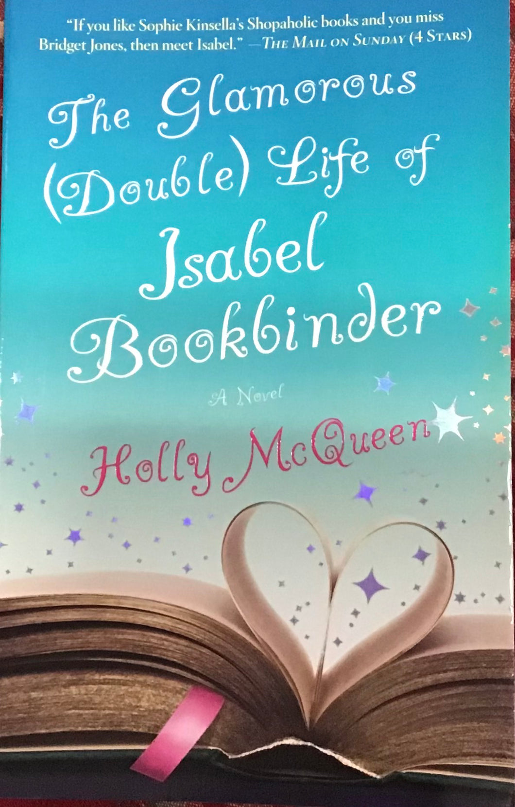 The Glamorous (Double) Life of Isabel Bookbinder, Holly McQueen