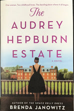 Load image into Gallery viewer, The Audrey Hepburn Estate, Brenda Janowitz
