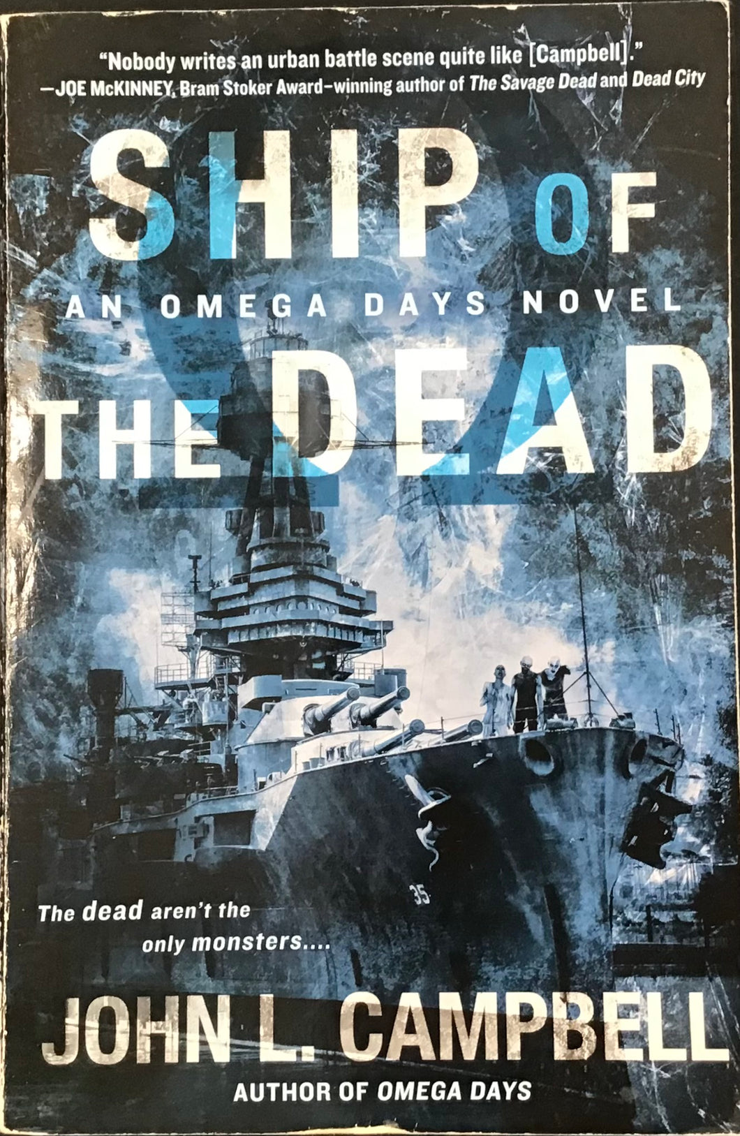 Ship Of The Dead, John L. Campbell