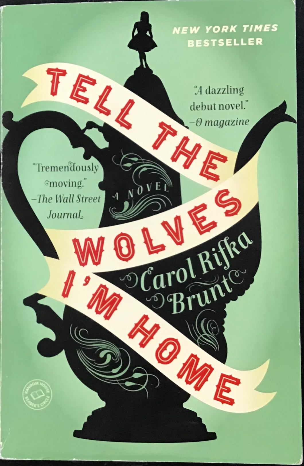 Tell The Wolves I'm Home, Carol Rifka Brunt
