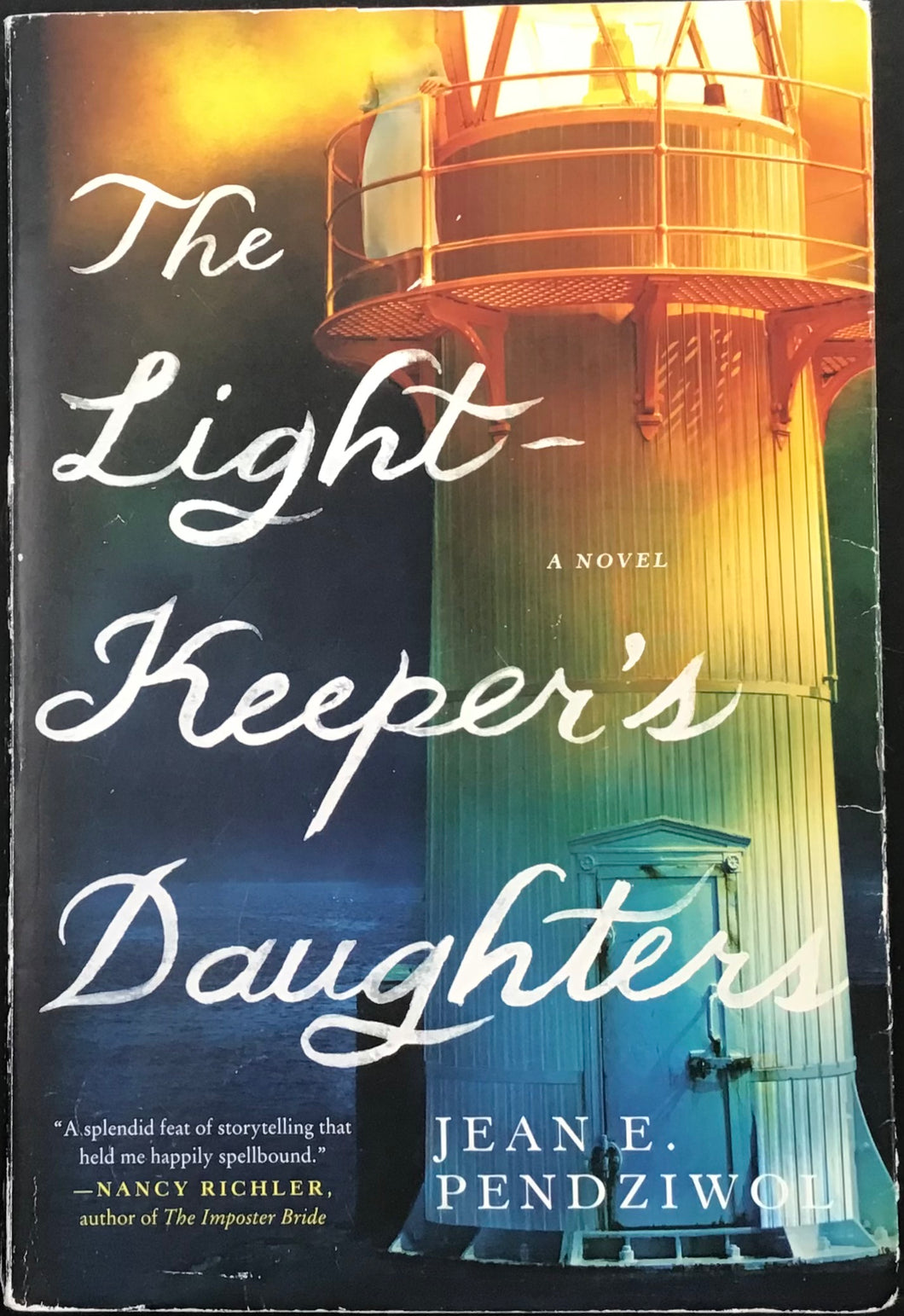 The Light Keeper's Daughter, Jean E. Pendziwol