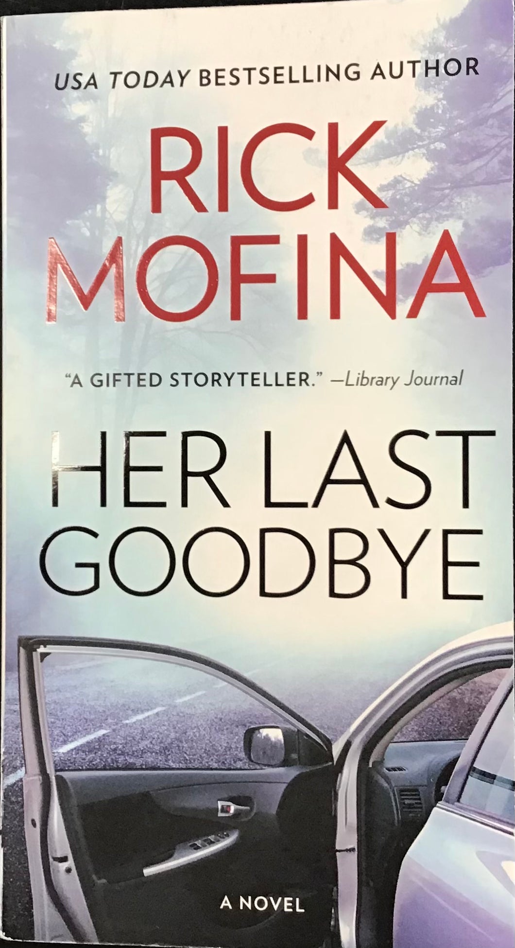 Her Last Goodbye, Rick Mofina