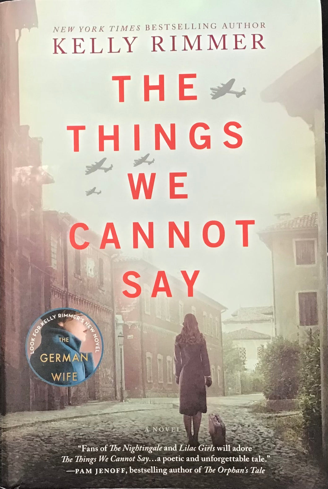 The Things We Cannot say, Kelly Rimmer