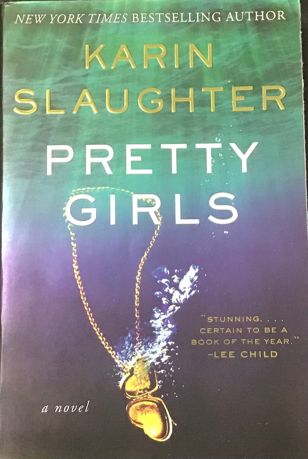 Pretty Girls, Karin Slaughter