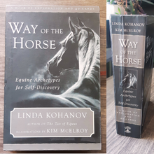 Load image into Gallery viewer, Way of the Horse: Equine Archetypes for Self-Discovery by Linda Kohanov
