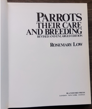 Load image into Gallery viewer, Parrots: Their Care and Breeding by Rosemary Low (1990) Hardcover
