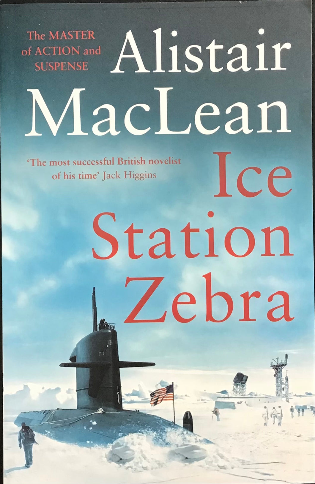 Ice Station Zebra, Alastair MacLean