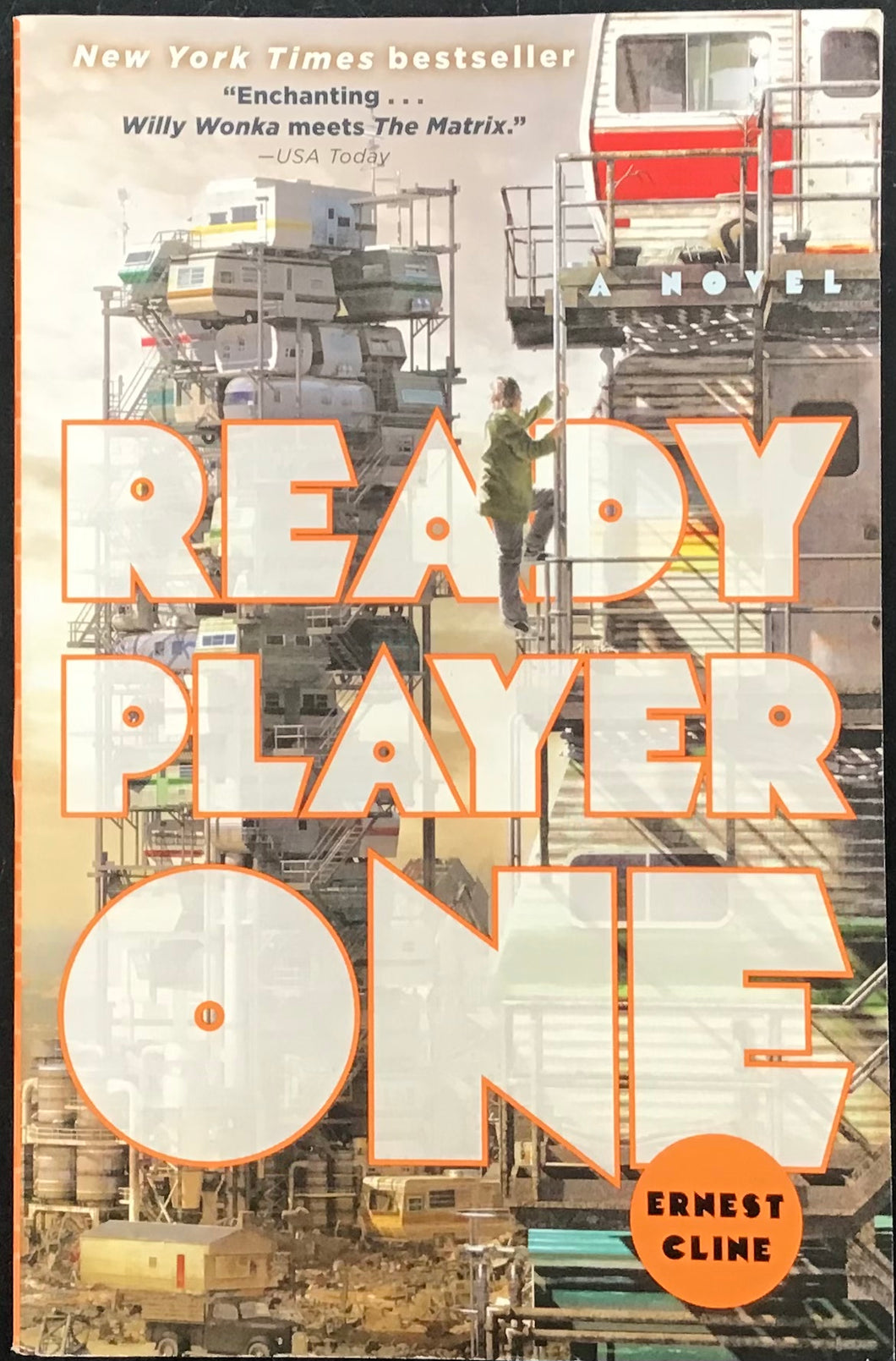 Ready Player One, by Ernest Cline