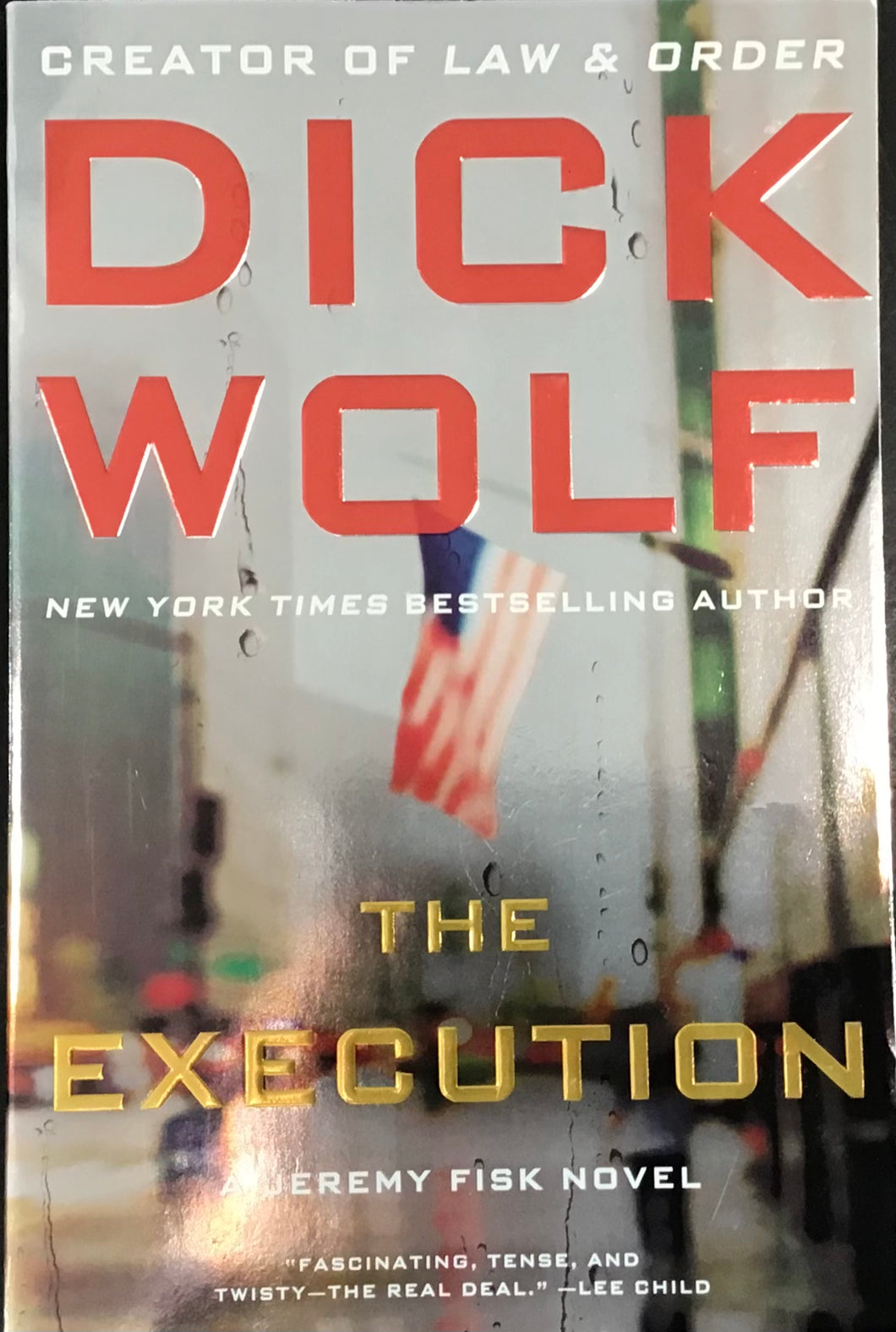 The Execution- Dick Wolf