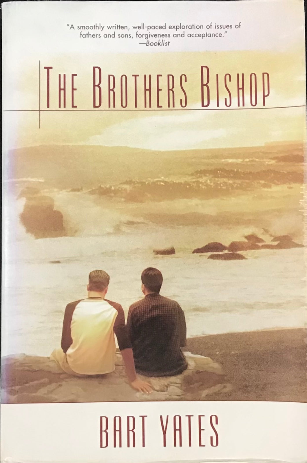 The Brothers Bishop- Bart Yates